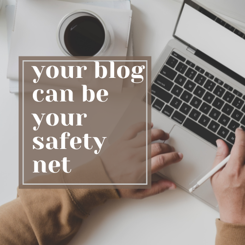 how-a-blog-becomes-a-safety-net-for-anyone