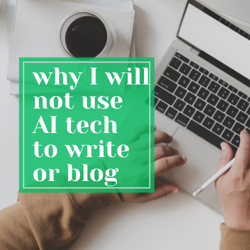 why-i-will-not-use-ai-to-blog-or-write